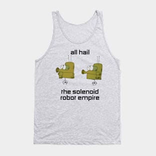 All Hail The Solenoid Robot Empire! Roger Ramjet Tank Top